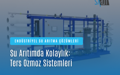 Ters Ozmoz Su Arıtma Sistemleri: Suyunuzu Saf Hâle Getirin Ters Ozmoz Su Arıtma Sistemleri: Suyunuzu Saf Hâle Getirin